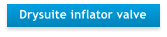 Drysuite inflator valve