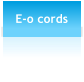 E-o cords